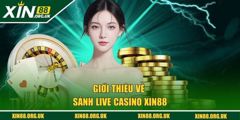 Giới thiệu về Live Casino 